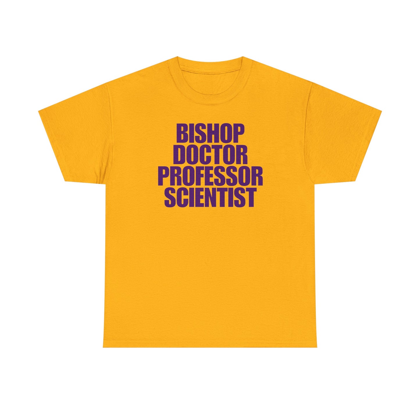 BISHOP DOCTOR PROFESSOR SCIENTIST