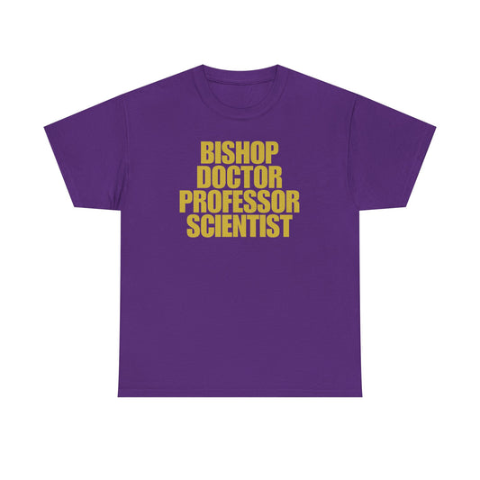BISHOP DOCTOR PROFESSOR SCIENTIST