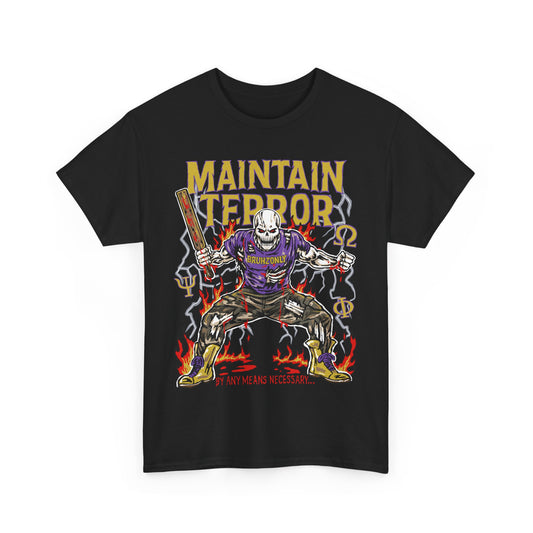 MAINTAIN TERROR
